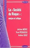 La société du risque : analyse et critique by 