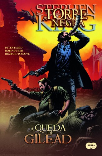 Queda de Gilead - Vol. 4 (Col. A Torre Negra) (Em Portugues do Brasil)