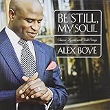 Be Still, My Soul: Classic Hymns and Folk Songs