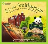 Front cover for the book S Is for Smithsonian: America's Museum Alphabet by Roland Smith