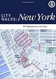 City Walks: New York: 50 Adventures on Foot