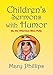 Children's Sermons with Humor: By the Hilarious Miss Polly