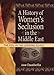 A History of Women's Seclusion in the Middle East: The Veil in the Looking Glass (Innovations in Fem by J Dianne Garner, Linn Prentis