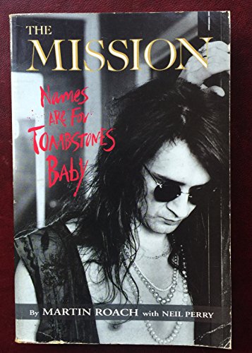 The Mission: Names Are for Tombstones Baby -  Martin Roach, Paperback