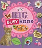 The Big Busy Book For Girls by Make Believe Ideas Ltd. (2009-06-06) by 