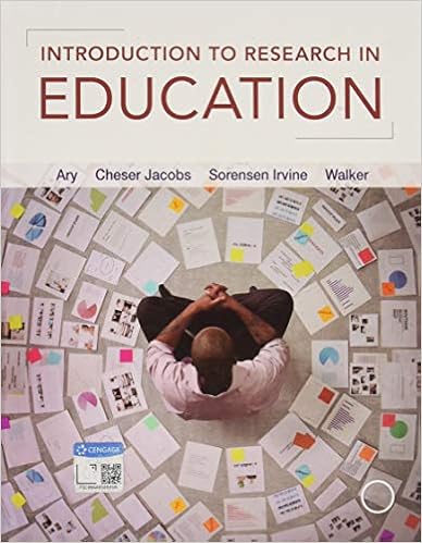Introduction To Research In Education Ary Donald Jacobs Lucy Cheser Sorensen Irvine Christine K Walker David 9781337566001 Amazon Com Books