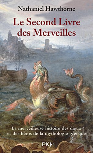 Le Second Livre des merveilles by Nathaniel Hawthorne