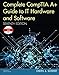 Complete CompTIA A+ Guide to IT Hardware and Software (7th Edition) standalone book