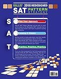 Image de KALLIS' Redesigned SAT Pattern Strategy + 6 Full Length Practice Tests (College SAT Prep 2016 + Study Guide Book for the New SAT)