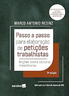 Livro Passo a Passo para elaboração de petições trabalhistas - 9ª edição 2023
