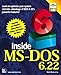 Inside MS-DOS 6.22 by 
