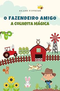 Livro O FAZENDEIRO AMIGO : A COLHEITA MÁGICA