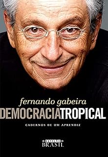Livro Democracia tropical: Caderno de um aprendiz