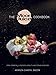 The Moon Juice Cookbook: Cook Cosmically for Body, Beauty, and Consciousness by Amanda Chantal Bacon