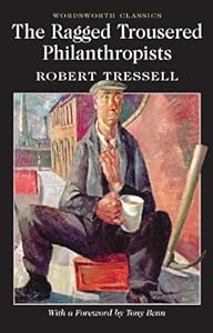 The Ragged Trousered Philanthropists