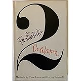 The fantasticks: Celebration