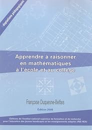 Apprendre à raisonner en mathématiques à l'école et au collège