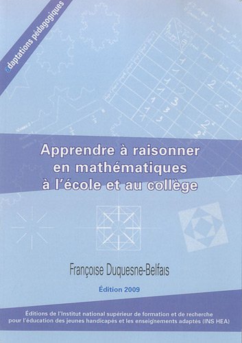 Apprendre à raisonner en mathématiques à l'école et au collège