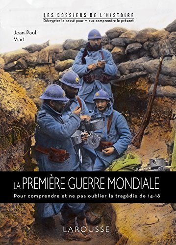 La  Première guerre mondiale