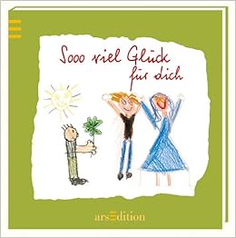 Sooo Viel Gluck Fur Dich Sooo Schon Minibucher Amazon De Kuhl Jan Bucher Sooo Viel Gluck Fur Dich Sooo Schon Minibucher Amazon De Kuhl Jan Bucher