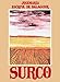 Surco (Spanish Edition)