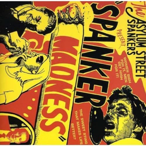 Asylum Street Spankers - Spanks for the Memories - Amazon.com Music