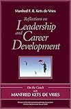 Reflections on Leadership and Career Development: On the Couch with Manfred Kets de Vries