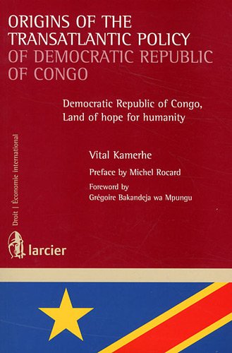 Les  fondements de la politique transatlantique de la République démocratique du Congo