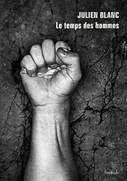 Le  temps des hommes