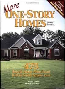 More One Story Homes 475 Superb Home Plans From 810 To 5