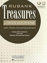 Rubank Treasures for Tenor Saxophone: Book with Online Audio (stream or download) Rubank Treasures for Tenor Saxophone: Book with Online Audio (stream or download)