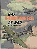 B-17 Fortress at War