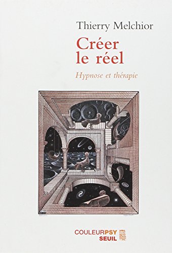 Créer le réel
