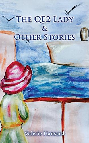 The QE2 Lady and Other Stories Paperback – Import, 19 Oct 2017