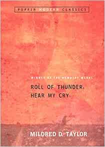 Roll Of Thunder Hear My Cry Taylor Mildred D 8580001050195 Amazon Com Books