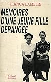 Mémoires d'une jeune fille dérangée (Document) (French Edition) by 