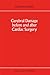 Cerebral Damage Before and After Cardiac Surgery (Developments in Critical Care Medicine and Anaesth by A.E. Willner