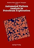 Automated Pattern Analysis in Petroleum Exploration, , 0387974687