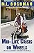 Mid-Life Crisis on Wheels: a bicycle journey around the world by 