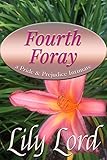 Fourth Foray: a Pride & Prejudice Intimate (Marital Bliss Book 4)