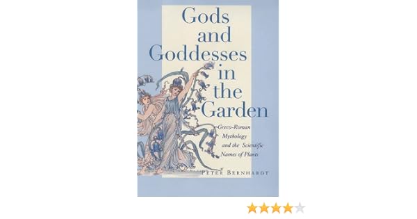 Gods And Goddesses In The Garden Greco Roman Mythology And The