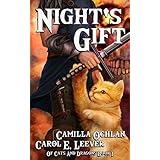 Night's Gift: The Adventure Begins (Of Cats And Dragons Book 1)