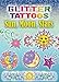 Glitter Tattoos Sun, Moon, Stars (Dover Little Activity Books: Nature)