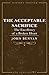 The Acceptable Sacrifice (Annotated): The Excellency of a Broken Heart (Vintage Puritan)