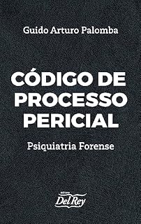 Livro Código de Processo Pericial: Psiquiatria Forense