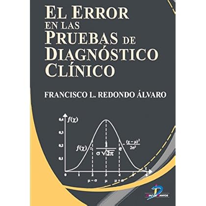 El error en las pruebas de diagnóstico clínico