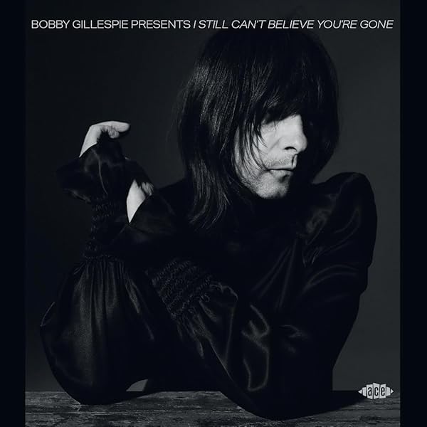 VARIOUS ARTISTS - Bobby Gillespie Presents Sunday Mornin
