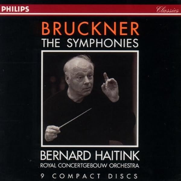 Bruckner: The Symphonies: Bruckner, Anton, Bernard Haitink, Royal