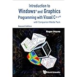Introduction To Windows And Graphics Programming With Visual C++ (With Companion Media Pack) (Second Edition)