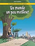Les nouvelles aventures de Lapinot : un monde un peu meilleur (48cc) (French Edition) by Lewis Trondheim